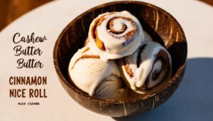 Cashew Butter Cinnamon Roll Nice Cream (1)