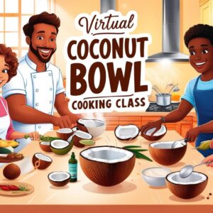 Virtual Coconut Bowl Cooking Class (2)